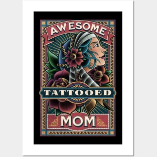 Awesome Tattooed Mom Posters and Art